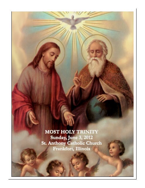 MOST HOLY TRINITY Sunday, June 3, 2012 St. Anthony Catholic ...