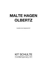 MALTE HAGEN OLBERTZ - Kit Schulte Contemporary Art