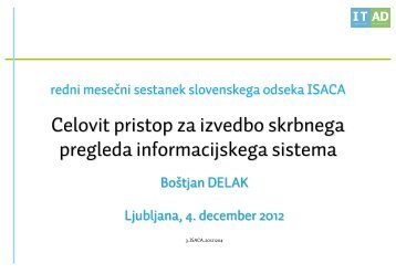 Telekom Slovenije, dd Nadgradnja E-Arhiva izhodnih raÄunov - ISACA