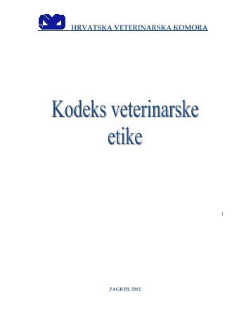 Kodeks veterinarske etike - Hrvatska Veterinarska Komora
