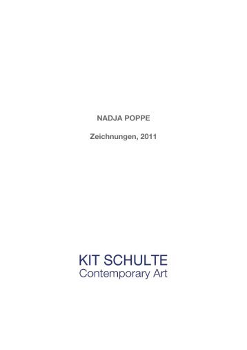 LAND; Zeichnungen 2010-2011 - Kit Schulte Contemporary Art