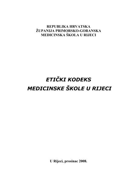 eticki kodeks.pdf - Medicinska Å¡kola u Rijeci