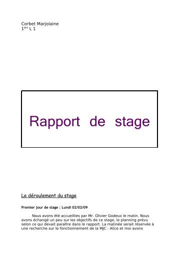 Le déroulement du stage