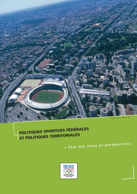 Politiques sportives fÃ©dÃ©rales et politiques territoriales : Etat des ...