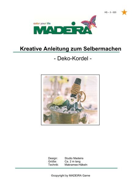 Kreative Anleitung zum Selbermachen - Deko-Kordel - Madeira Garne