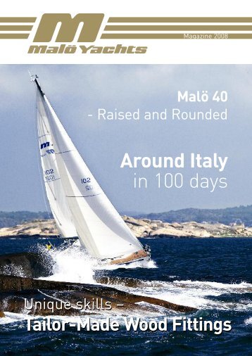 Around Italy in 100 days - Malö Yachts