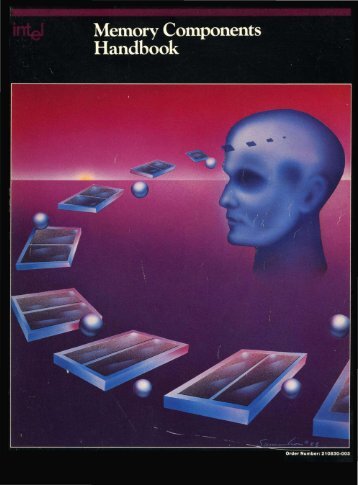 Intel Memory Components Handbook 1984 - Al Kossow's Bitsavers