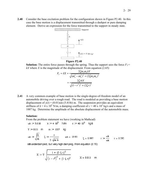 2- 29 2.40 Consider the base excitation problem for the ...