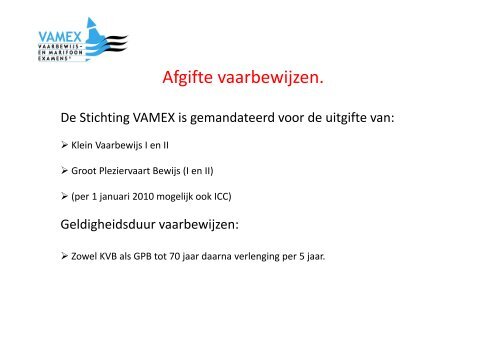 Presentatie stichting Vaarbewijs en Marifoonaxamen