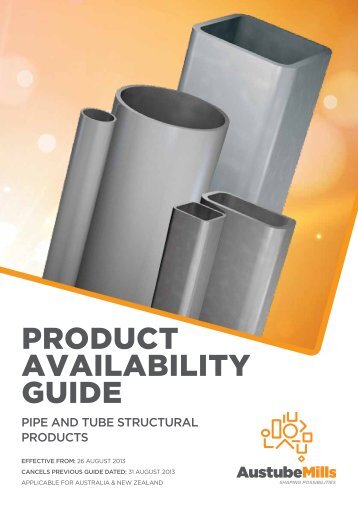 Product Availability Guide Pipe and Tube Structural ... - Austube Mills