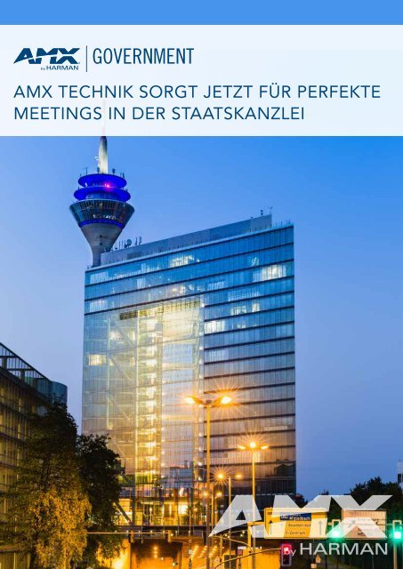 AMX TECHNIK SORGT JETZT FÜR PERFEKTE MEETINGS IN DER STAATSKANZLEI