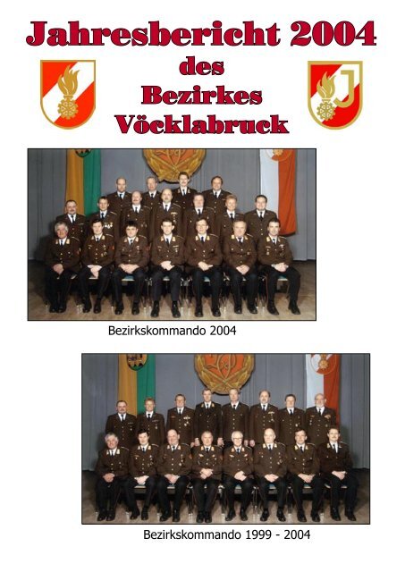 Jahresbericht 2004 - Bezirksfeuerwehrkommando VÃ¶cklabruck