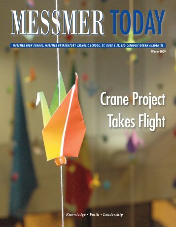 Crane Project Takes Flight - Messmer Catholic Schools