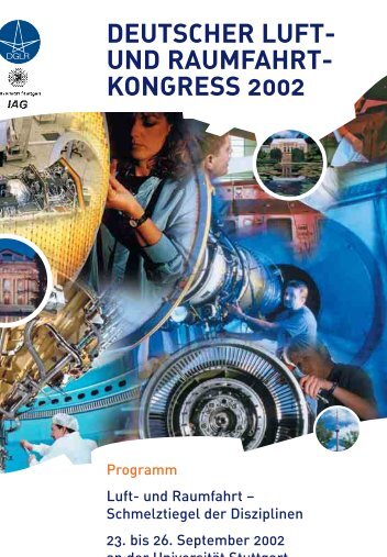 Deutscher Luft- und Raumfahrtkongress 2002 - Deutsche ...
