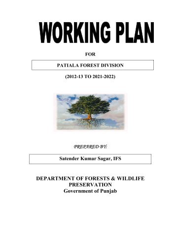 Working Plan for Patiala Forest Division - Pbforests.gov.in