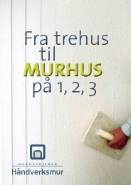 Fra trehus til MURHUS pÃ¥ 1 2 3 - HÃ¥ndverksmur