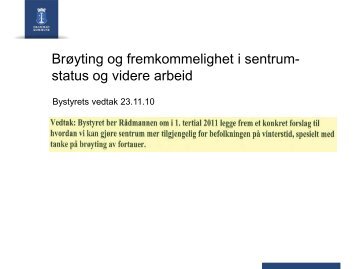 Notat til bystyrekomite for byutvikling og kultur 30.11.10 - Drammen ...