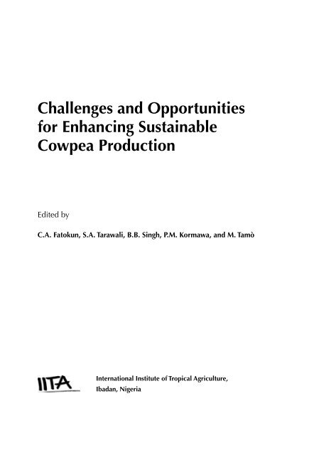 Challenges and Opportunities for Enhancing Sustainable ... - IITA