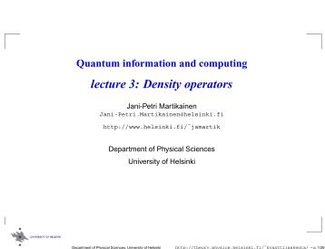 Lecture 3: Density operators, Bell's inequality - Helsinki.fi