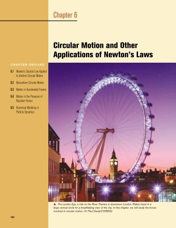 Chapter 6 Circular Motion and Other Applications of Newton's Laws