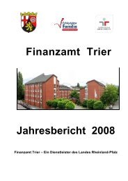 Finanzamt Trier Jahresbericht 2008 - Das Finanzamt Trier