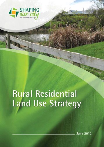 Rural Residential Land Use Strategy - Palmerston North City Council