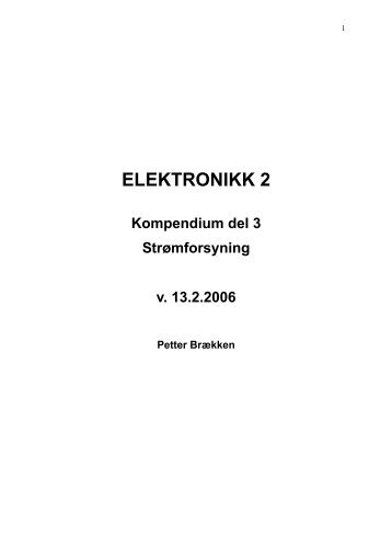 Elektronikk 2, Kompendium del 3. Strømforsyninger