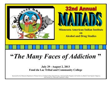 “The Many Faces of Addiction ” - Fond Du Lac Tribal and Community ...