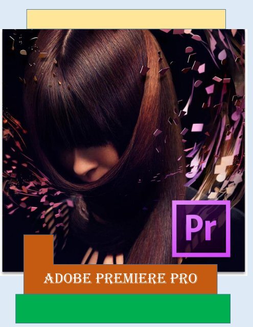 ADOBE PREMIERE PRO