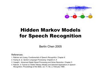 Hidden Markov Models for Speech Recognition - Berlin Chen