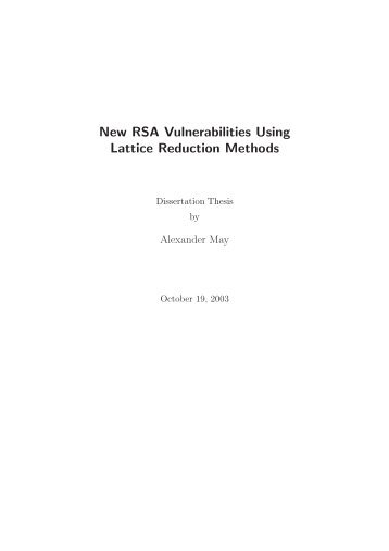 New RSA Vulnerabilities Using Lattice Reduction Methods