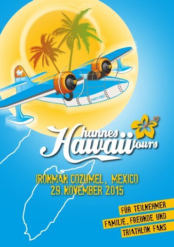 Hannes Hawaii Tours - IM COZUMEL 2015 - DE