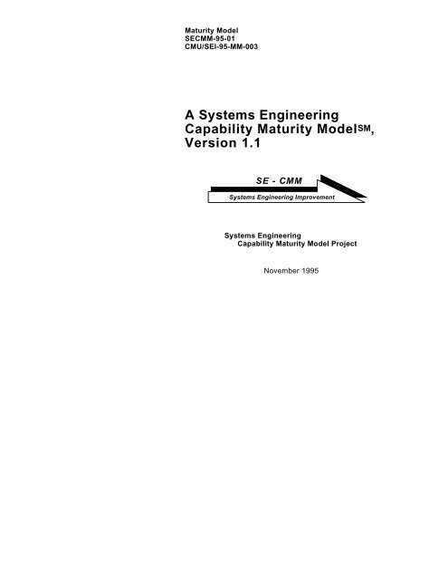 Systems Engineering Capability Maturity Model (SE-CMM)