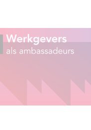 Werkgevers als ambassadeurs.pdf - Cedris