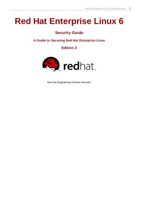 Red Hat Enterprise Linux 6 Security Guide - Red Hat Customer Portal