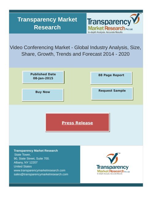 Video Conferencing Market - Global Industry Analysis, Size, Share, Growth, Trends and Forecast 2014 - 2020 