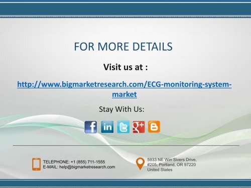 Key Benefits of Global ECG Monitoring System Market (Type, Geography) 2013-2020