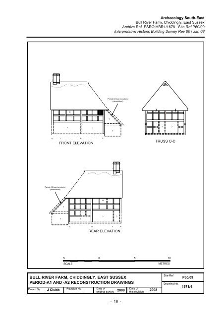 bull river farm house, chiddingly, east sussex - Archaeology South ...