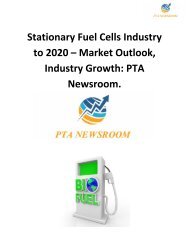 Stationary Fuel Cells Industry to 2020 – Market Outlook, Industry Growth: PTA Newsroom.
