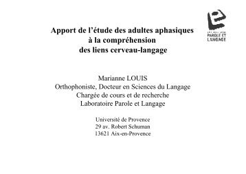 Apport de l'Ã©tude des adultes aphasiques Ã  la ... - Resodys