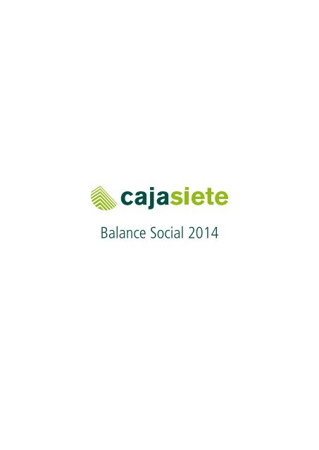 Balance Social de Cajasiete (2014).pdf