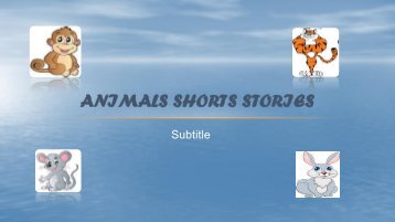 ANIMALS SHORTS STORIES