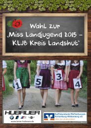 Wahl zur „Miss Landjugend 2015 - KLJB Kreis Landshut“