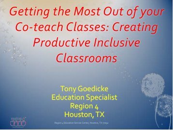 Getting the Most Out of your Co-teach Classes - Texas Center for ...