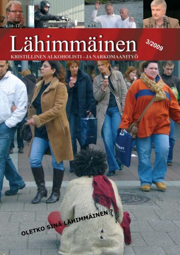 OLETKO SINÄ LÄHIMMÄINEN ?