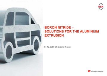 boron nitride – solutions for the aluminium extrusion - Hetpan.net