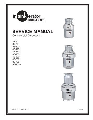 Service Manual for InSinkErator Commercial Disposers - The ...
