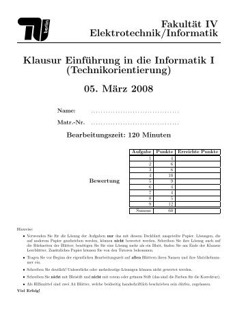 Fakultät IV Elektrotechnik/Informatik Klausur Einführung in die ...