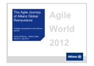 The Agile Journey of Allianz Global Reinsurance ... - Agile World 2013