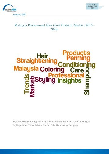 How it is Now and How it will be Then - Professional Hair Care Products Market in Malaysia.